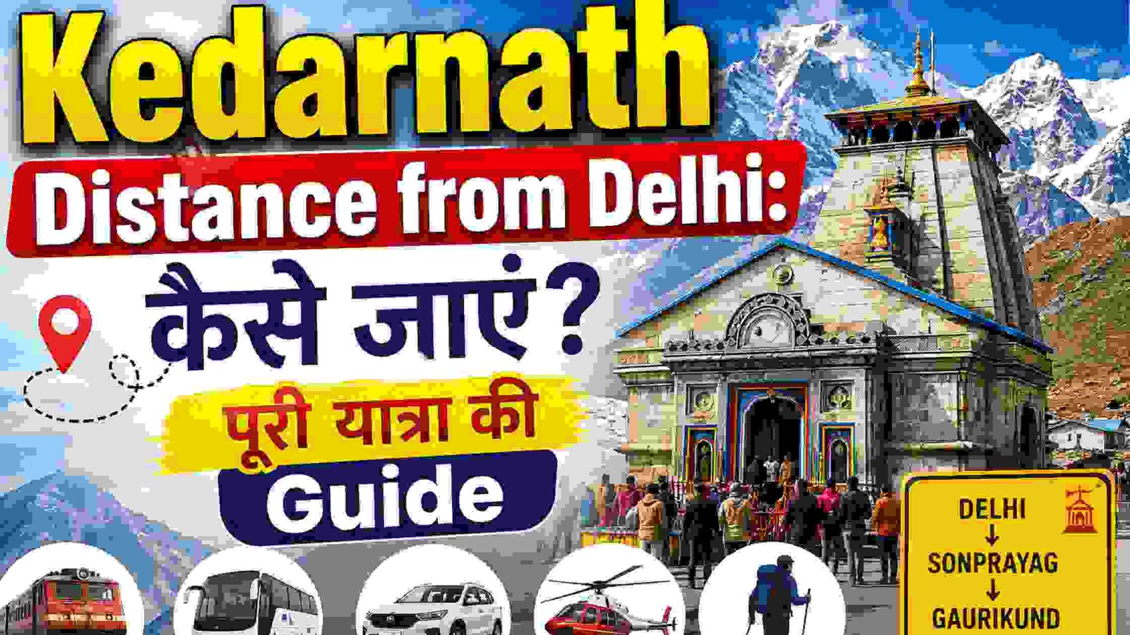 Kedarnath Distance from Delhi